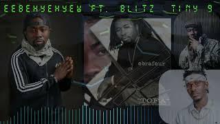 Obrafour Eebehyehyew Feat  Blitz &Tiny    Tofa Album