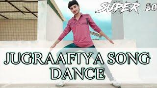 Jugraafiya Song Dance | Super 30 | Hrithik Roshan Mrunal Thakur|Udit Narayan Shreya Ghoshal |Amitabh