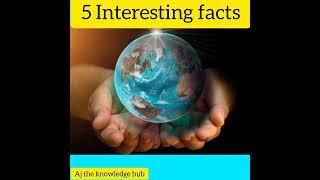 5 Interesting facts #short video - Aj the knowledge hub |