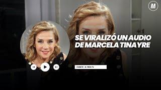 Se viralizó un audio de Marcela Tinayre - Minuto Argentina