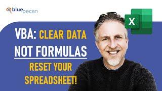 VBA Macro: How to Clear Contents in Excel Without Deleting Formulas | Reset Spreadsheet