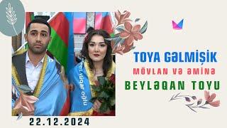 MTV Azərbaycan I TOYA GƏLMİŞİK I 22.12.2024  BEYLƏQAN TOYU -MÖVLAN VƏ ƏMİNƏ