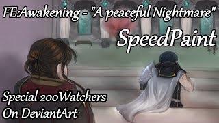 FE:A - A Peaceful Nightmare {Special} [SpeedPaint]