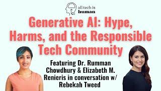 Generative AI: Hype, Harms, and the Responsible Tech Community