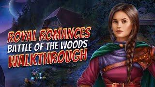 Royal Romances 1 Battle Of The Woods Walkthrough l @GAMZILLA-