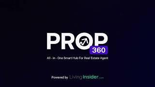 "Prop360" All - in - One Smart Hub For Real Estate Agent