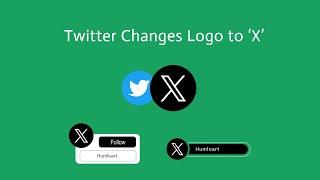 Twitter changes logo to ‘x’ green screen animation | X follow animation green screen background