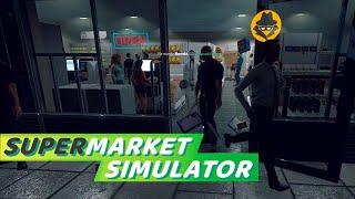 ИЩЕМ ВОРОВ БЕЗ КАМЕР! - SUPERMARKET SIMULATOR