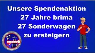 27 Sonderwagen für 27 Jahre brima