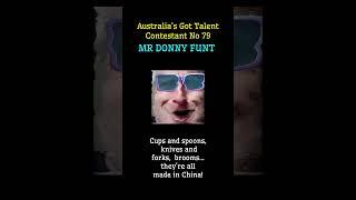 Australia's Got Talent - Mr Donny Funt.