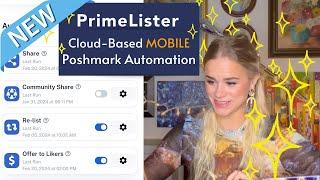 Poshmark 'n' Go: How to Use Prime Lister's NEW Cloud-Based Mobile Automation Reselling Tool