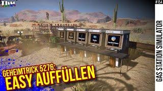 Gas Station Simulator #154 — TRICK 5276: EASY AUFFÜLLEN [Let's Play]