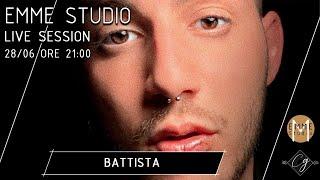 Emme Studio Live Session - Battista