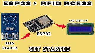 ESP32 + RFID RC522 Tutorial with LCD Screen (BEGINNER-FRIENDLY)