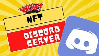 Build a Professional NFT Discord Server in 12 Steps