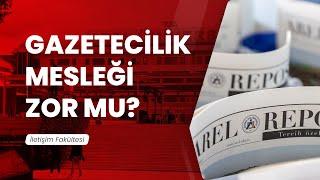 Gazetecilik Zor Bir Meslek mi?