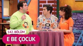 E Be Çocuk (142. Bölüm) - Çok Güzel Hareketler 2