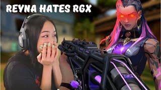 WHY REYNA MAINS HATE THE RGX