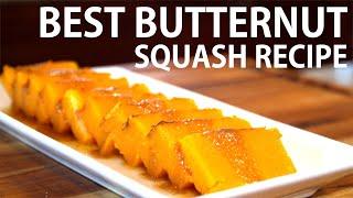 The Best Butternut Squash Recipe