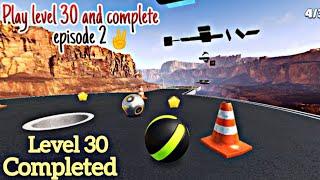 BasketRoll || Episode 2 || Level 30 ||Completed|| Arpit Guru