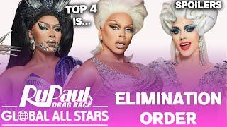 GLOBAL All Stars *FINAL* Elimination Order & TOP 4 - RuPaul's Drag Race