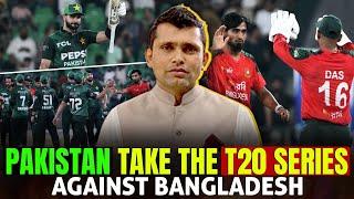 Pakistan Take the T20 Series Against Bangladesh | Kamran Akmal