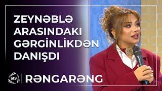 Türkan Zeynəblə arasındakı gərginlikdən DANIŞDI – “Dostluğu ürəklə etdim” / Rəngarəng