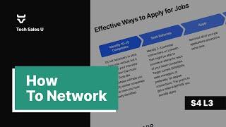 How to Network in Tech Sales - Tech Sales U [Section 4 - Lesson 3]