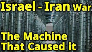 The Machine behind Israel - Iran War | Centrifuge | Uranium Enrichment #iranisraelwar #israel #usa
