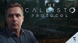 The CALLISTO PROTOCOL | КЛЮЧ К УСПЕХУ | #3