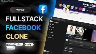  Build a Full-Stack Facebook Clone with MERN Stack! Master Node.js, Express, MongoDB  (Part -2)