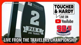 Toucher & Hardy LIVE from Travelers Championship! | 6-18-2025 | 98.5 The Sports Hub