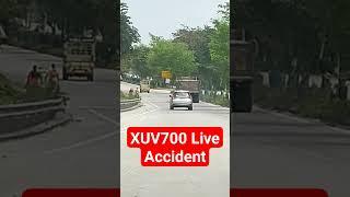 XUV700 live accident