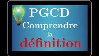 PGCD : comprendre la définition • cours • arithmétique • Terminale S spé maths