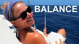 How to stay grounded living on a sailing boat - Ep 107