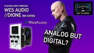 Playing audio through: Wes Audio Dione - the ultimate VCA Bus compressor?