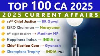 TOP 100 CURRENT AFFAIRS 2025 | MOST IMPORTANT CURRENT AFFAIRS 2025 | For - SSC, NTPC, GROUP D |