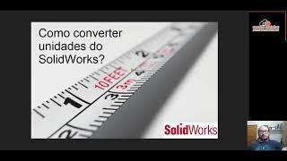 Converter unidades no SolidWorks: Conversões entre milímetros, centímetros e polegadas...