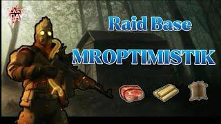 LDOE - Raid Base MROPTIMISTIK - Last day on earth survival - RixDevil