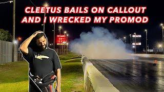 Supposed to Race Cleetus, Ruined my Pro Mod Instead!