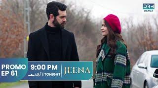 JEENA | Promo Episode 61 Tomorrow at 9PM | UC2O