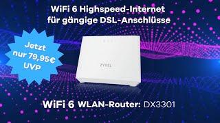 DX3301- Gigabit VDSL2-Router mit Wifi 6