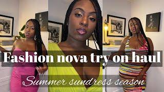 FASHION NOVA TRY ON HAUL | ITS SUN DRESS SEASON |SUMMER 2023