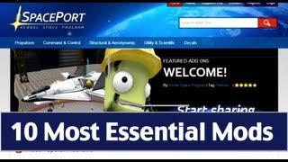 Kerbal Space Program - Guide To The 10 Most Essential Mods & Add Ons