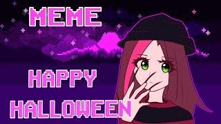 HAPPY HALLOWEEN【MEME】