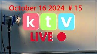 KTV Live  Wednesday Oct 16 2024   Stream starts at the first bell.