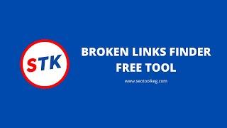 Broken Links Finder Free Tool by SEO Tool Keg