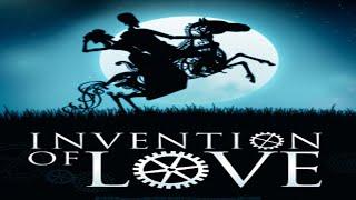 Invention of Love (2010)