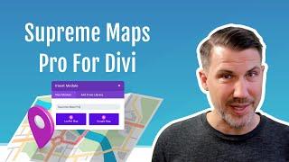 Plugin Walkthrough: Supreme Maps Pro For Divi