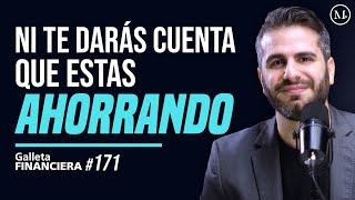 La mejor estrategia de ahorro | Galleta Financiera #171 | Moris Dieck